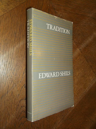 Item #28087 Tradition. Edward Shils