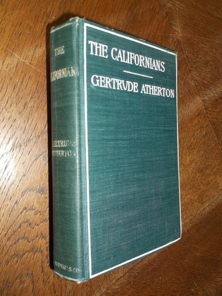 Item #28093 The Californians. Gertrude Atherton
