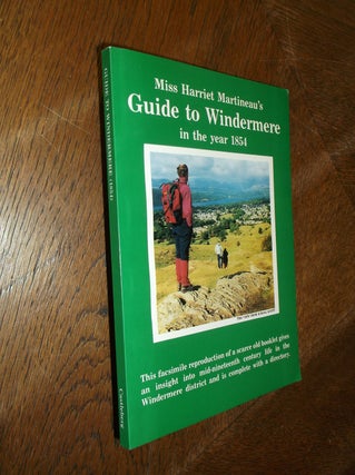 Item #28096 Guide to Windermere in the Year 1854. Harriet Martineau