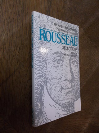 Item #28125 Rousseau: Selections (The Great Philosophers). Jean-Jacques Rousseau, Maurice Cranston