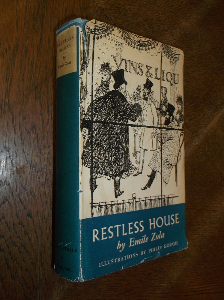 Item #28169 Restless House. Emile Zola.