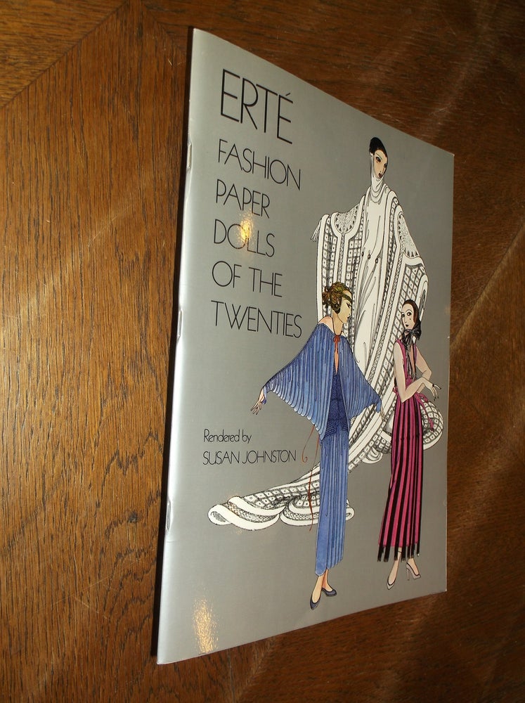 Item #28197 Erte: Fashion Paper Dolls of the Twenties. Susan Johnston.