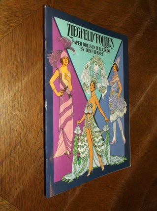 Item #28208 Ziegfeld Follies Paper Dolls (Dover Paper Dolls). Tom Tierney