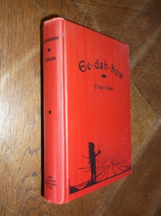Item #28374 Ee-dah-how. Tracy Coker