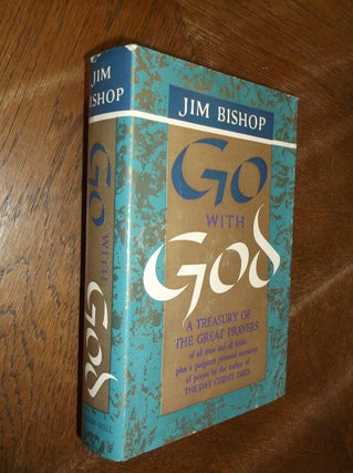 Item #28616 Go With God. Jim Bishop