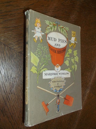 Item #28766 Mud Pies and Other Recipes. Marjorie Winslow