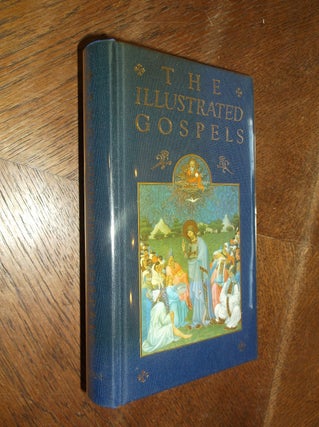 Item #28774 The Illustrated Gospels: According to St. Matthew, St. Mark, St. Luke & St. John....