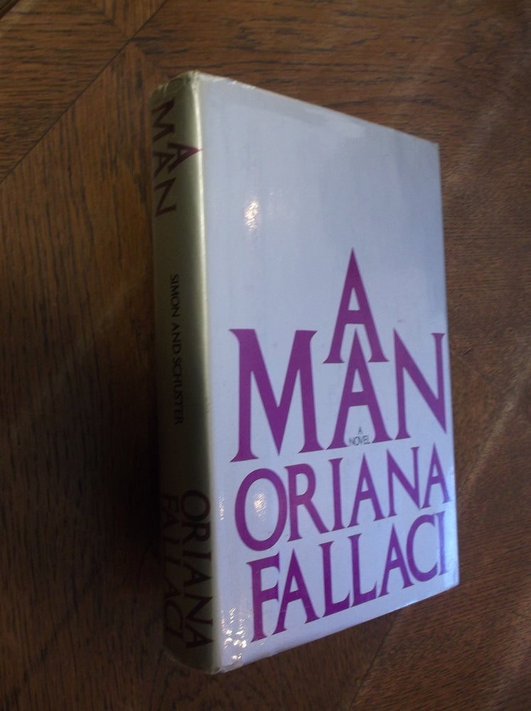 Item #28809 A Man. Oriana Fallaci.