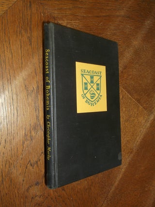 Item #28813 Seacoast of Bohemia. Christopher Morley
