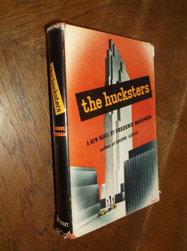Item #28842 The Hucksters. Frederic Wakeman.