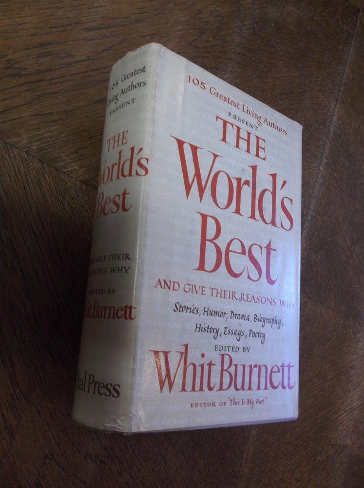 Item #28879 105 Greatest Living Authors Present The World's Best. Whit Burnett.