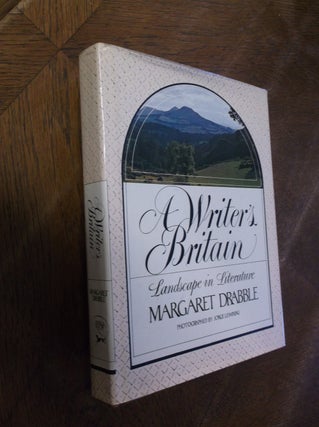 Item #28888 A Writer's Britain: Landscape in Literature. Margaret Drabble