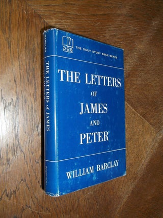 Item #28894 The Letters of James and Peter. William Barclay