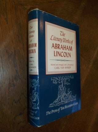 Item #28904 The Literary Works of Abraham Lincoln. Abraham Lincoln