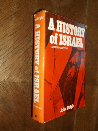 Item #28916 A History of Israel (Westminster Aids to the Study of the Scriptures). John Bright