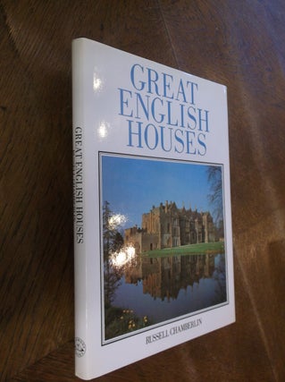 Item #28985 Great English Houses. Russell Chamberlin