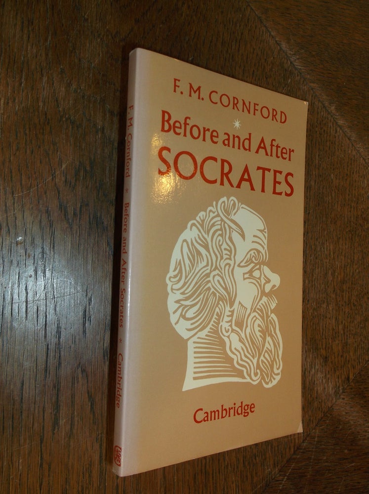Item #28999 Before and After Socrates. F. M. Cornford.