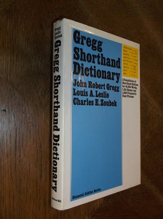 Item #29000 Gregg Shorthand Dictionary: A Compilation of Shorthand Outlines for 34, 055 Words,...