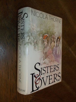 Item #29002 Sisters & Lovers. Nicola Thorne