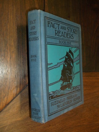 Item #29068 Fact and Story Readers: Book Five. Henry Suzallo, Katherine L. McLaughlin, Ada M.,...