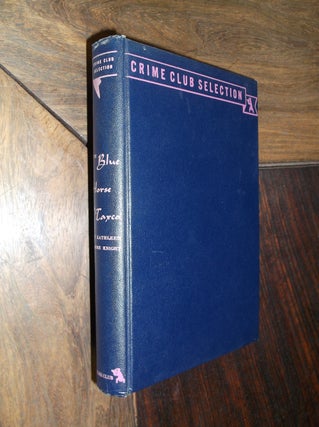 Item #29153 The Blue Horse of Taxco. Kathleen Moore Knight
