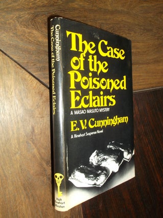 Item #29173 The Case of the Poisoned Eclairs. E. V. Cunningham, Howard Fast