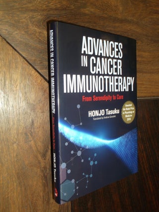 Item #29353 Advances in Cancer Immunotherapy: From Serendipity to Cure. Honjo Tasuku