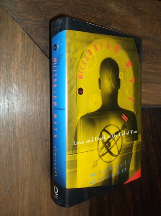 Item #29390 The Millennium Myth: Love and Death at the End of Time. Michael Grosso