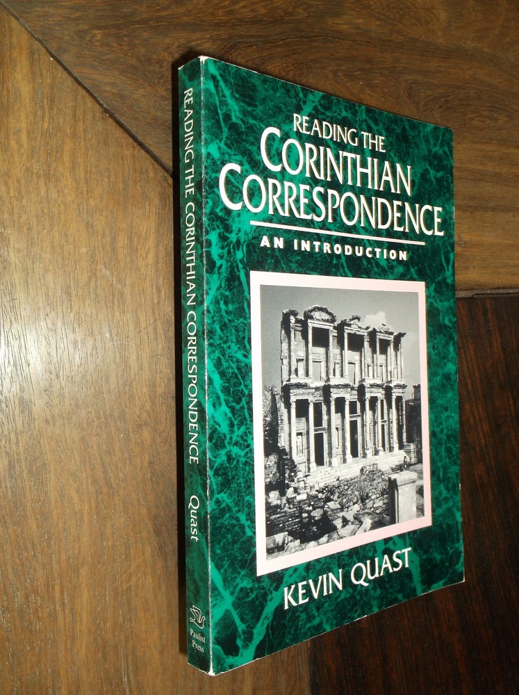 Item #29428 Reading the Corinthian Correspondence: An Introduction. Kevin Quast.