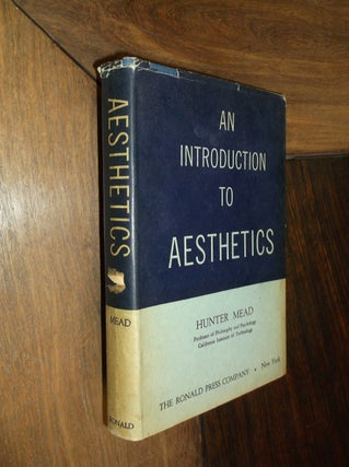 Item #29441 An Introduction to Aesthetics. Hunter Mead