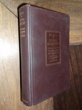 Item #29496 Plays by Leonid Andreyeff: The Black Maskers - The Life of Man- The Sabine Women....