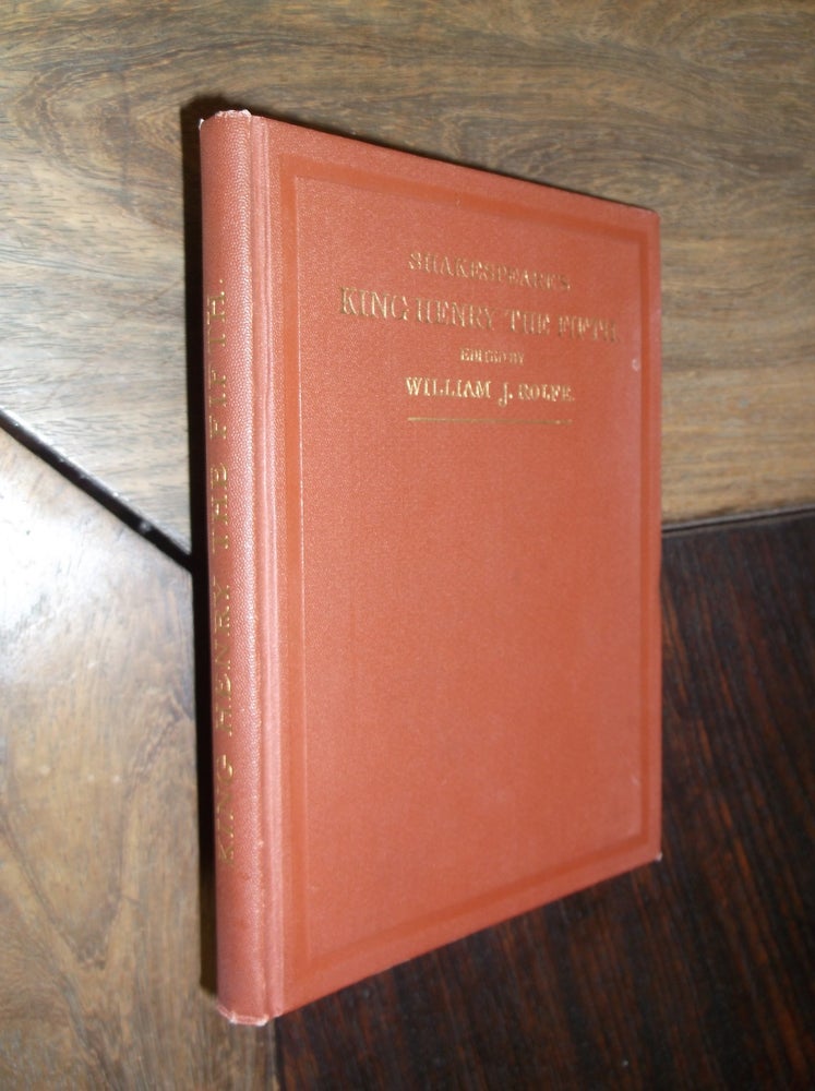 Item #29510 Shakespeare's King Henry the Fifth. William Shakespeare, William J. Rolfe.