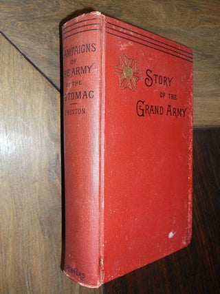 Item #29517 Campaigns of the Army of the Potomac. William Swinton