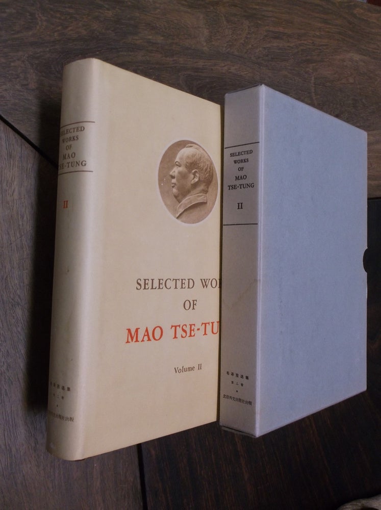 Item #29530 Selected Works of Mao Tse-Tung: Volume II. Mao Tse-Tung.