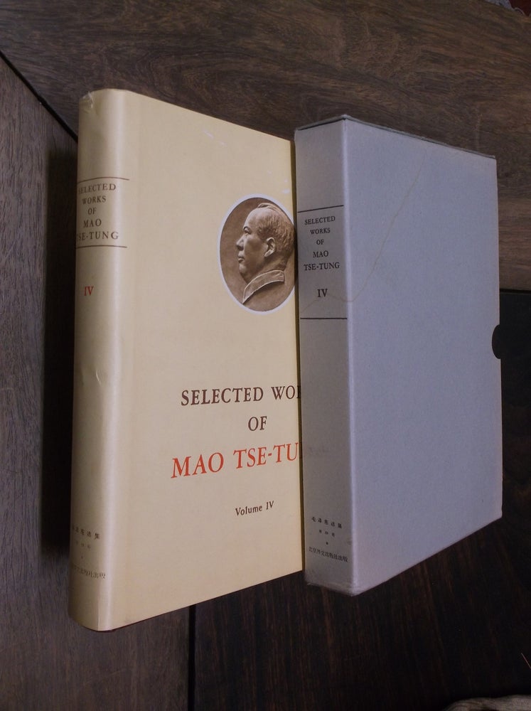 Item #29532 Selected Works of Mao Tse-Tung: Volume IV. Mao Tse-Tung.