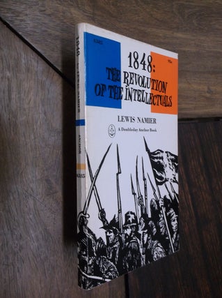 Item #29542 1848: The Revolution of the Intellectuals. Lewis Namier