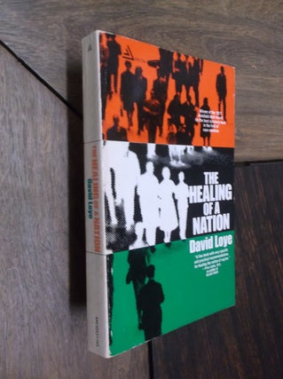 Item #29555 The Healing of a Nation. David Loye