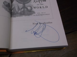 Item #29632 The System of the World: Volume Three of the Baroque Cycle. Neal Stephenson
