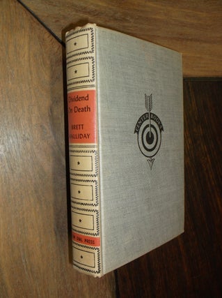 Item #29642 Dividend on Death. Brett Halliday, Davis Dresser