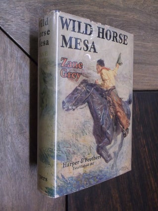 Item #29654 Wild Horse Mesa. Zane Grey