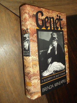 Item #29782 Genet: A Biography of Janet Flanner. Brenda Wineapple