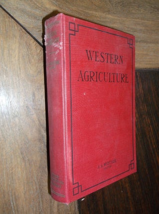Item #29820 Western Agriculture. J. A. Widtsoe
