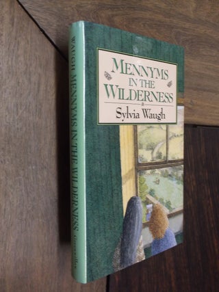 Item #29857 Mennyms in the Wilderness. Sylvia Waugh