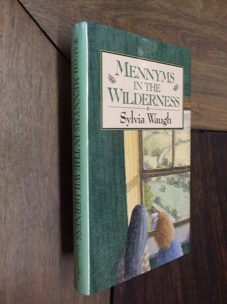 Item #29857 Mennyms in the Wilderness. Sylvia Waugh.