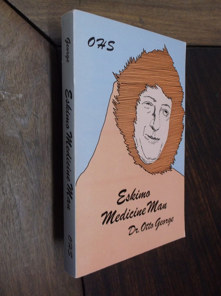 Item #29911 Eskimo Medicine Man. Dr. Otto George.