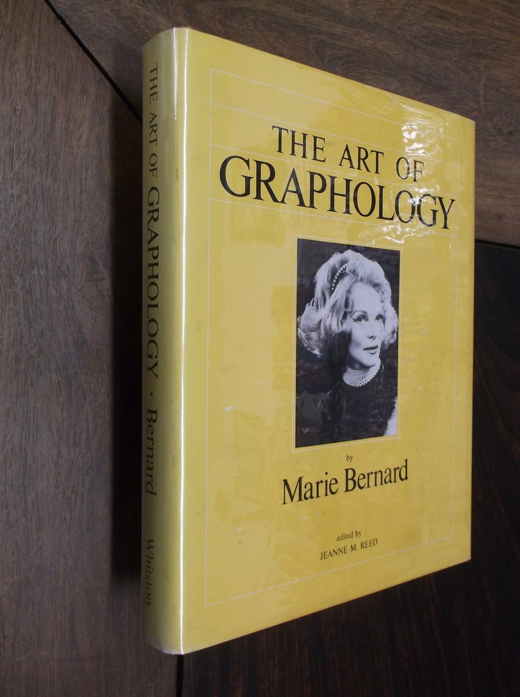 Item #29917 The Art of Graphology. Marie Bernard, Jeanne M. Reed.