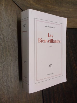 Item #30001 Les Bienveillantes. Jonathan Littell
