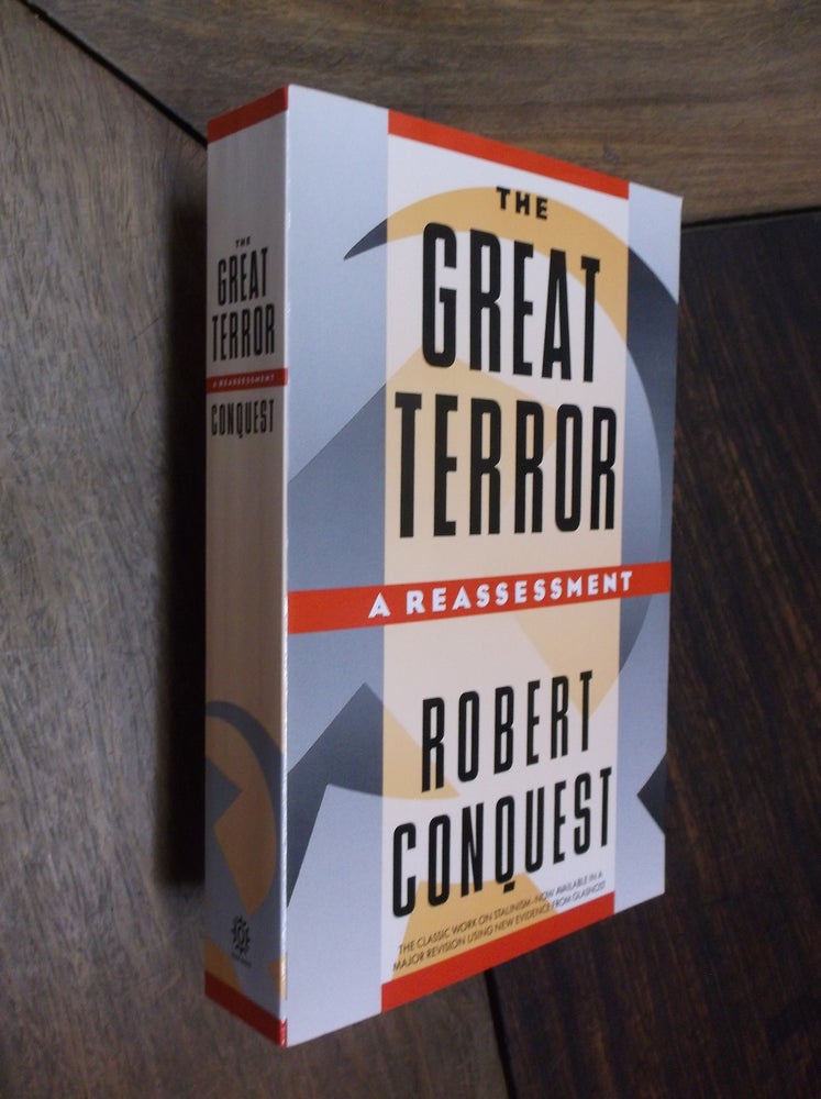 Item #30123 The Great Terror: A Reassessment. Robert Conquest.