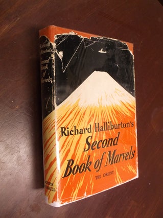 Item #30359 Richard Halliburton's Second Book of Marvels: The Orient. Richard Halliburton