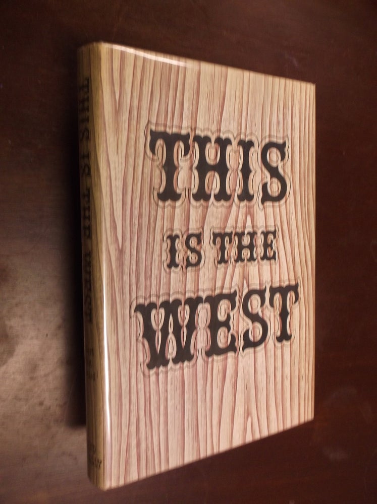 Item #30392 This is the West. Robert West Howard.